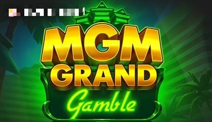 MGM Grand Gamble